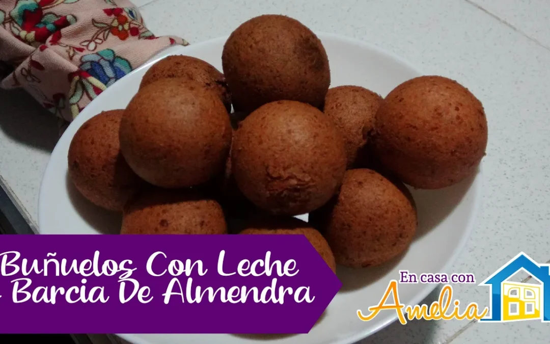 Buñuelos con Leche de Almendras