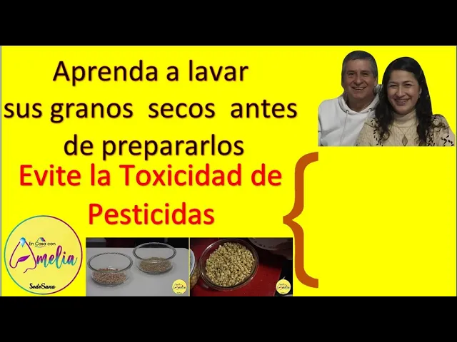Aprenda a Lavar granos secos
