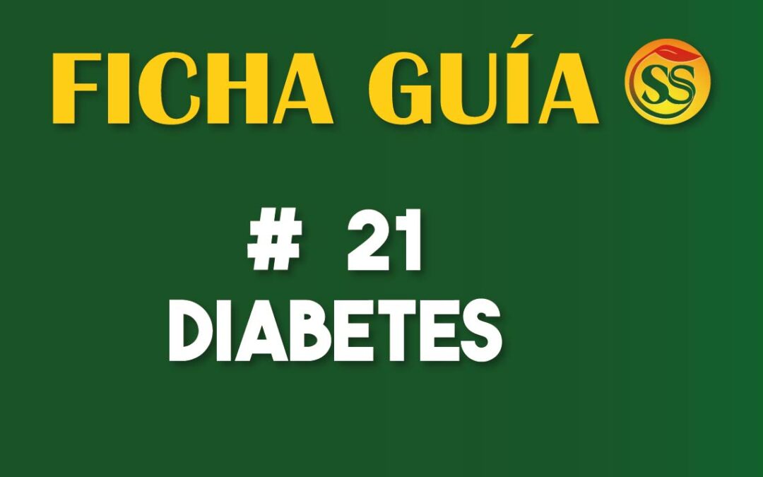 FICHA-GUÍA # 21 – Diabetes – Enero-2023