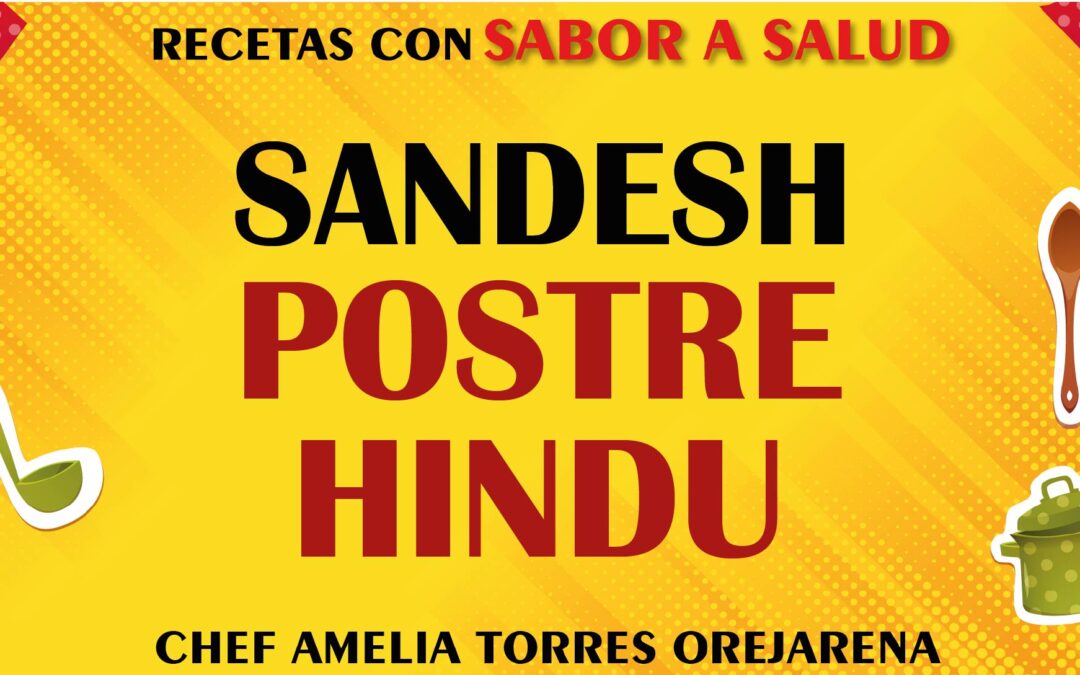 SANDHESH – POSTRE HINDÚ