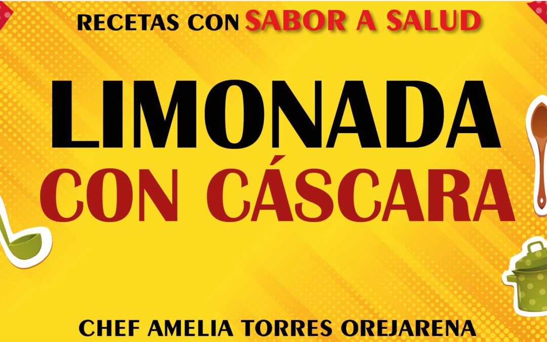 LIMONADA CON CÁSCARA