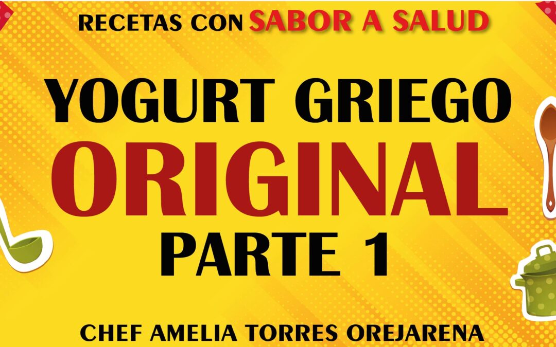 YOGUR GRIEGO ORIGINAL – PARTE 1