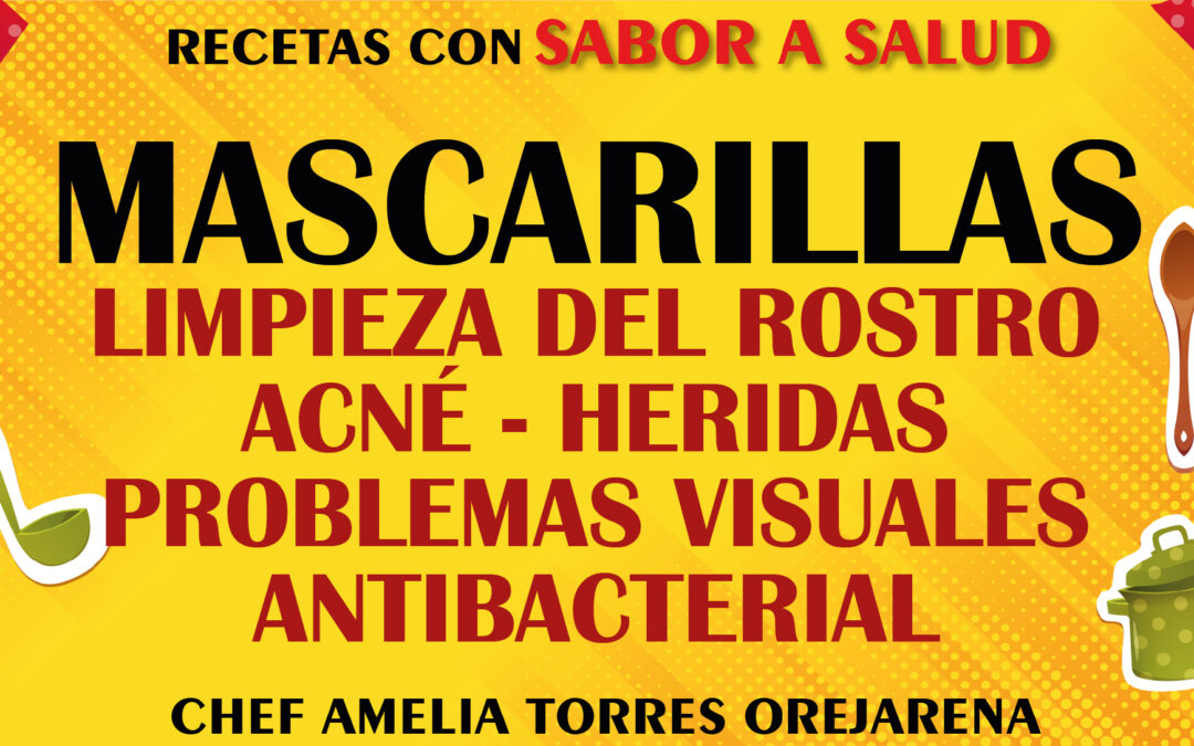 MASCARILLAS: Limpiezas del rostro – Acné – Problemas visuales – Antibacterial – Heridas