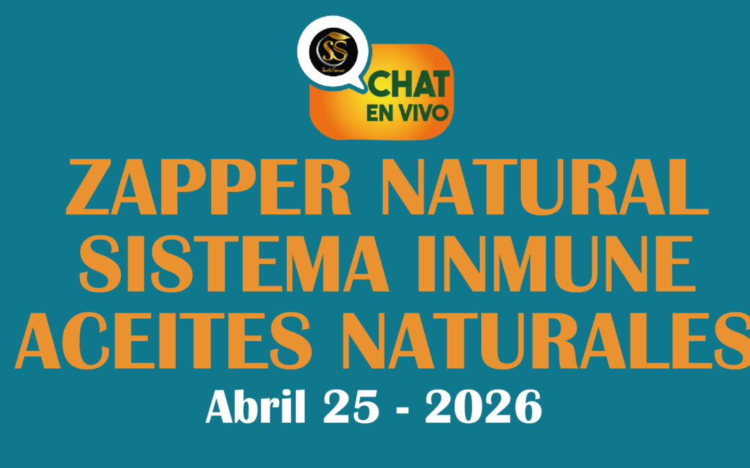 ZAPPER NATURAL-SISTEMA INMUNE-ACEITES NATURALES-ABRIL-25-2026